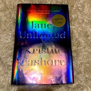 JANE UNLIMITED BY KRISTIN CASHORE SIGNED COPY OF NOVEL.